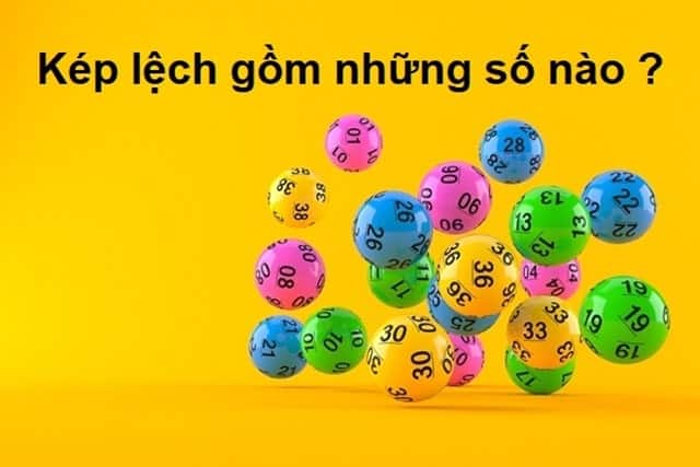 Bộ đề kép lệch gồm những con số nào?